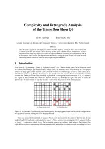 Complexity and Retrograde Analysis of the Game Dou Shou Qi Jan N. van Rijn