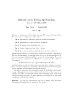 Introduction to Formal Epistemology May[removed], ESSLLI 2007 Eric Pacuit Rohit Parikh