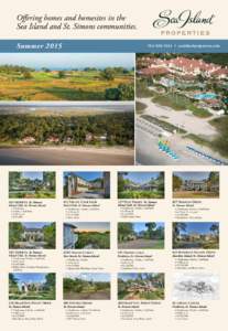 Offering homes and homesites in the Sea Island and St. Simons communities. SummerMerion, St. Simons Island Club, St. Simons Island