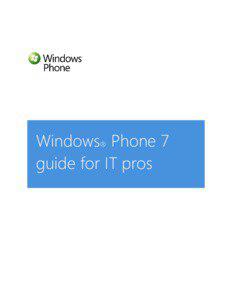 Windows® Phone 7 guide for IT pros