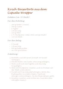 Kirsch-Baisertorte aus dem Cupcake-Wrapper Zutaten (ca. 16 Stück): Für den Rührteig  