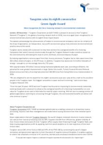 Tungsten wins its eighth consecutive Green Apple Award More recognition for the e-Invoicing network’s environmental credentials London, 20 November – Tungsten Corporation plc (LSE:TUNG) is pleased to announce that Tu