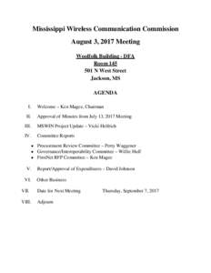 Mississippi Wireless Communication Commission August 3, 2017 Meeting Woolfolk Building - DFA RoomN West Street Jackson, MS