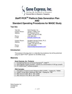 StaRT-PCRTM Platform Data Generation Plan AND Standard Operating Procedures for MAQC Study Test Site Test site: Contact Person: