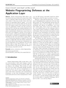 Proceedings on Privacy Enhancing Technologies ; ):186–203  Giovanni Cherubin*, Jamie Hayes*, and Marc Juarez* Website Fingerprinting Defenses at the Application Layer