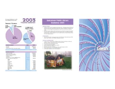 Saskatoon Public Library Statistics 2003 System Facts •  •