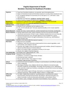 Virginia Department of Health Botulism: Overview for Healthcare Providers Organism Reporting to Public Health