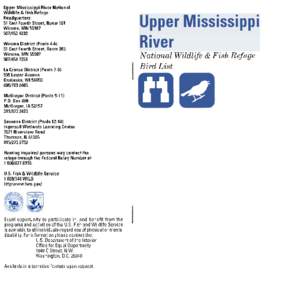 Upper Mississippi River National Wildlife & Fish Refuge Headquarters 51 East Fourth Street, Room 101 Winona, MN 55987