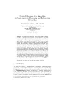 Coupled Bayesian Sets Algorithm for Semi-supervised Learning and Information Extraction Saurabh Verma1 and Estevam R. Hruschka Jr.2 1