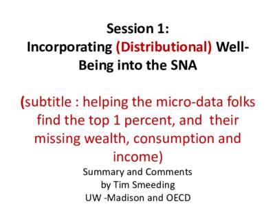 Measuring Individual Economic Well-Being and Social Welfare within the  Framework of the System of National Accounts