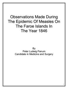 Observations Made During The Epidemic Of Measles On The Faroe Islands In The YearBy