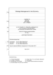 Strategic Management in the Economy  1↔ vorgelegt von Dipl.-Ing.