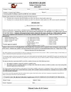 MIAMI LAKES K-8 CENTER  EIGHTH GRADE Subject Selection Form