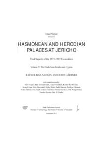 Ehud Netzer (Director) HASMONEANAND AND HERODIAN HASMONEAN