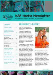 KAF HanHo Newsletter Korean Adoptive Families - December 2013 Newsletter Korean Adoptive Families – Han Ho Inc Reg. No A0036488