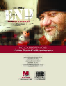 2015  MID-COURSE REVISIONS: 10-Year Plan to End Homelessness  MID-COURSE REVISIONS: