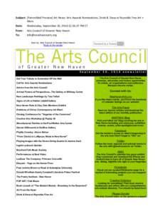 Subject: [PatronMail	
  Preview]	
  Art	
  News:	
  Arts	
  Awards	
  Nominations,	
  Drink	
  &	
  Draw	
  at	
  Reynolds	
  Fine	
  Art	
  + More Date: Wednesday,	
  September	
  10,	
  2014	
  12:36: