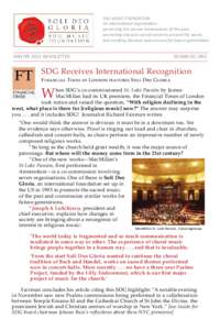 SDG MUSIC FOUNDATION An international organization preserving the sacred masterpieces of the past, promoting classical sacred concerts around the world, and creating classical sacred music for future generations.