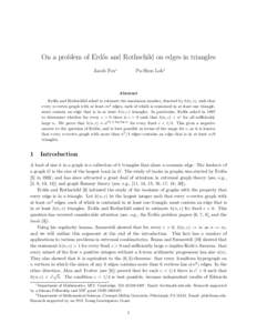 On a problem of Erd˝os and Rothschild on edges in triangles Jacob Fox∗ Po-Shen Loh†  Abstract