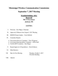 Mississippi Wireless Communication Commission September 7, 2017 Meeting Woolfolk Building - DFA RoomN West Street Jackson, MS