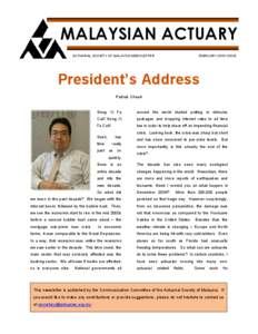 MALAYSIAN ACTUARY ACTUARIAL SOCIETY OF MALAYSIA NEWSLETTER