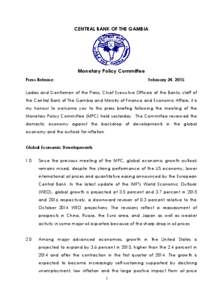 CENTRAL BANK OF THE GAMBIA  Monetary Policy Committee Press Release  February 24, 2015