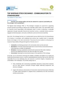    THE	
  NIGERIAN	
  STOCK	
  EXCHANGE	
  -­‐	
  COMMUNICATION	
  TO	
   STAKEHOLDERS	
   Last	
  updated	
  on:	
  [April,	
  2015	
  ]	
   	
  