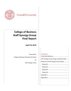 College of Business Staff Synergy Group Final Report April 18, 2016  Prepared for