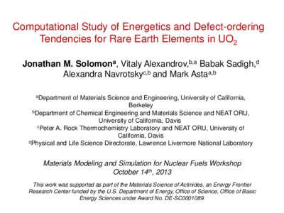 Computational Study of Energetics and Defect-ordering Tendencies for Rare Earth Elements in UO2