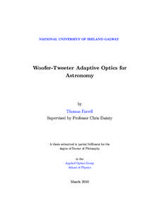 NATIONAL UNIVERSITY OF IRELAND GALWAY  Woofer-Tweeter Adaptive Optics for Astronomy  by