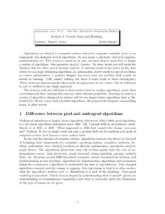 princeton univ. F’14  cos 521: Advanced Algorithm Design Lecture 1: Course Intro and Hashing Lecturer: Sanjeev Arora