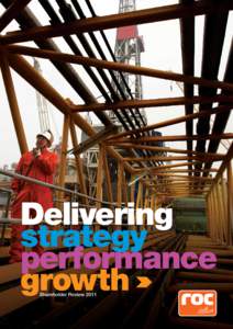 Delivering strategy performance growth Shareholder Review 2011