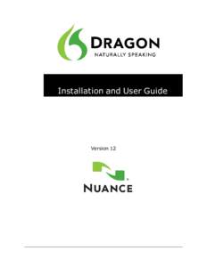 Dragon Installation and User Guide