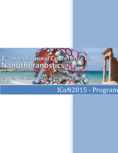 ICoN2015 - Program  2nd International Conference on Nanotheranostics - ICoN2015 29 OctNov 2015 Limassol, Cyprus