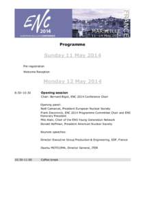 Programme  Sunday 11 May 2014 Pre-registration Welcome Reception