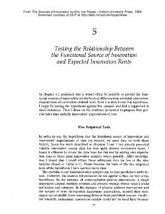 From The Sources of Innovation by Eric von Hippel - Oxford University Press, 1988 Download courtesy of OUP at http://web.mit.edu/evhippel/www 5 Testing the Relationship Between the Functional Source of Innovation