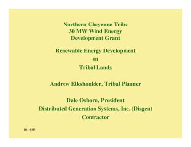 Northern Cheyenne Tribe - Wind Energy Development