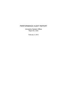 PERFORMANCE AUDIT REPORT University System Office Report NoFebruary 4, 2013  Phone (‐2241 