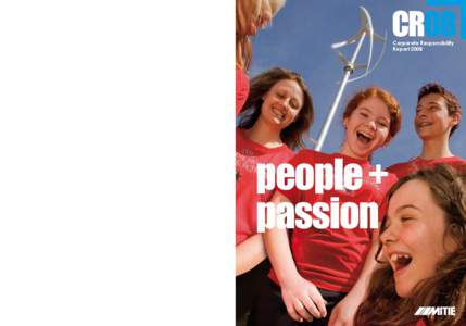 Corporate Responsibility Report 2008 people + passion