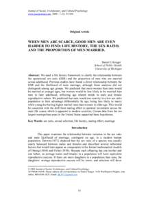 Journal of Social, Evolutionary, and Cultural Psychology www.jsecjournal.com, ): Original Article  WHEN MEN ARE SCARCE, GOOD MEN ARE EVEN