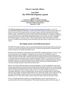 Library Copyright Alliance Issue Brief The WIPO Development Agenda Janice T. Pilch University of Illinois at Urbana-Champaign