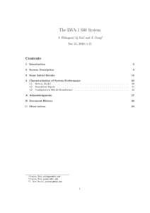 The LWA-1 S60 System S. Ellingson∗, Q. Liu†, and J. Craig‡ Dec 21, 2010 (v.2) Contents 1 Introduction
