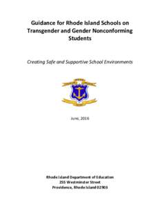 Guidance for Rhode Island Schools on Transgender and Gender Nonconforming Students Creating Safe and Supportive School Environments