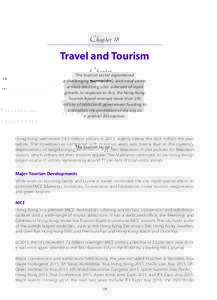 Chapter 18  Travel and Tourism The tourism sector experienced a challenging year in 2015, with total visitor arrivals declining after a decade of rapid