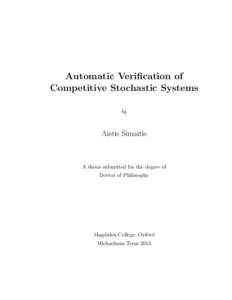 Automatic Verification of Competitive Stochastic Systems by ˇ Aistis Simaitis