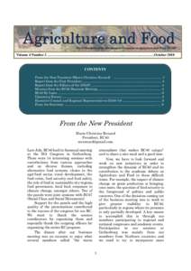 Agriculture and Food  The E-Newsletter of the ISA Research Committee on Agriculture and Food (RC40) Volume 4 Number 2 ………………………………………………………...…………..…………October 20