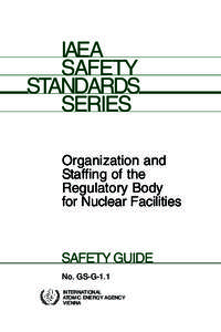 IAEA SAFETY STANDARDS SERIES Organization and Staffing of the