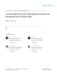 See	discussions,	stats,	and	author	profiles	for	this	publication	at:	http://www.researchgate.net/publicationA	round	table	for	multi-disciplinary	research	on Geospatial	and	Climate	Data ARTICLE	·	SEPTEMBER	20