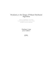 Modularity in the Design of Robust Distributed Algorithms THIS IS A TEMPORARY TITLE PAGE It will be replaced for the nal print by a version provided by the service academique.