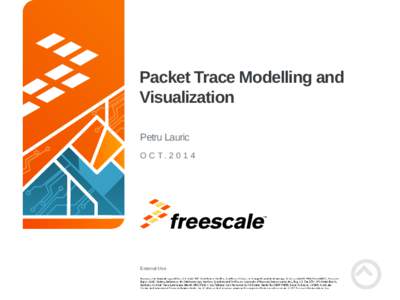 Packet Trace Modelling and Visualization Petru Lauric O C T[removed]TM